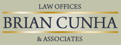 Law Offices of Brian Cunha and Associates Law Offices of Brian Cunha and Associates